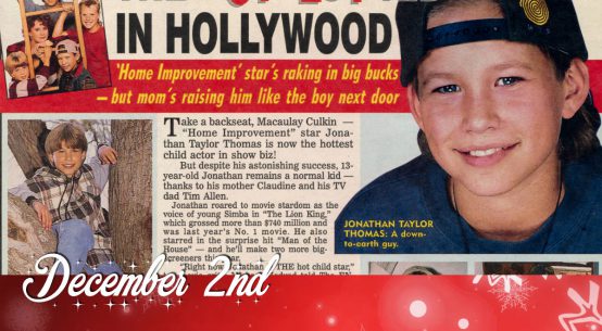 December 2nd - The Hottest Kid in Hollywood